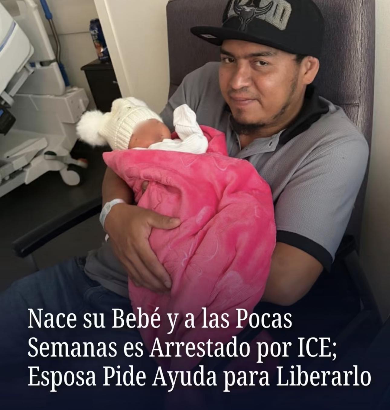 Nicaraguan father arrested by ICE weeks after newborn's birth, wife seeks help