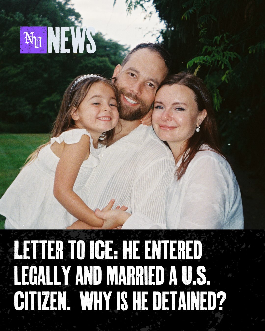 Man who entered legally and married U.S. citizen detained by ICE, denied medical care