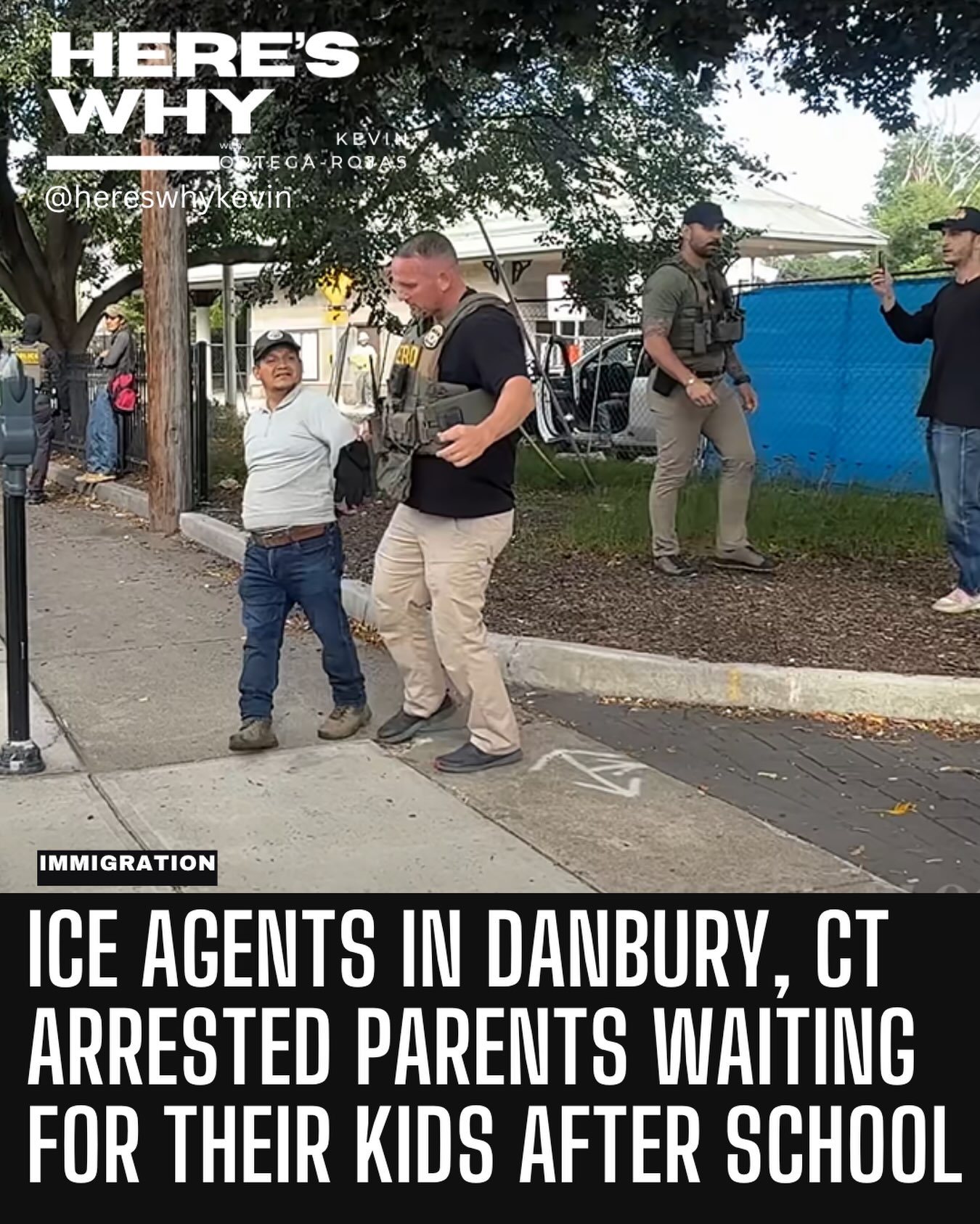 Parents detained by ICE while waiting for children after school in Danbury, CT